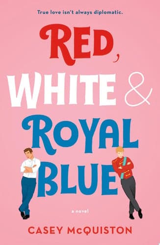 Cover of Red, White and Royal Blue
